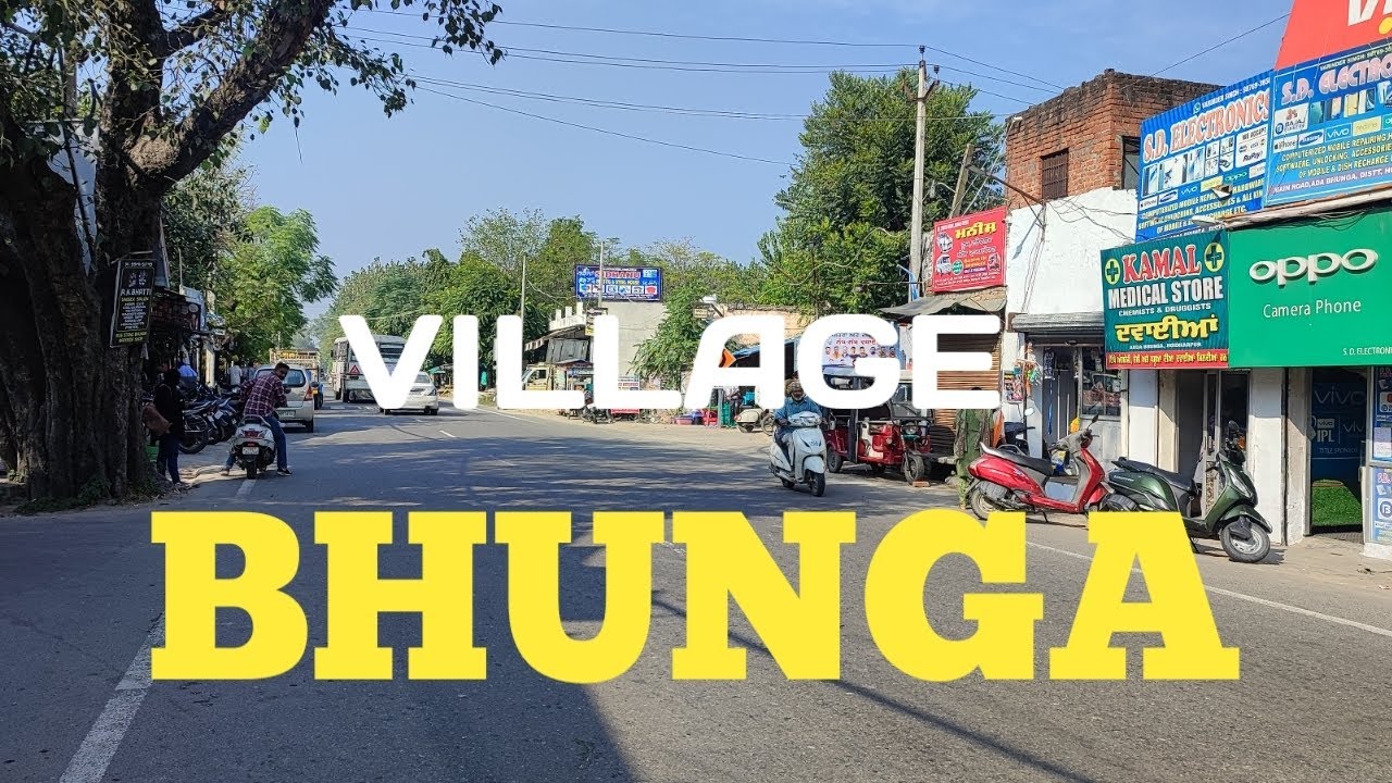 Village Bhunga Distt. Hoshiarpur ( Punjab)