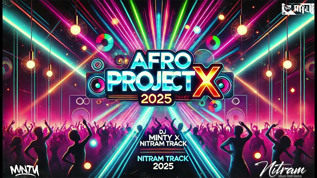 AFRO PROJET X (MINTY X NITRAM TRACK) 2025 [DDKS GEOFFREY]