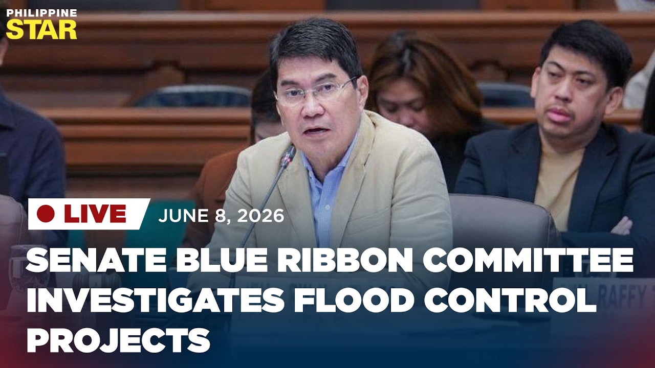 LIVESTREAM: Senate Blue Ribbon Committee investigates flood control projects (June 8, 2026)