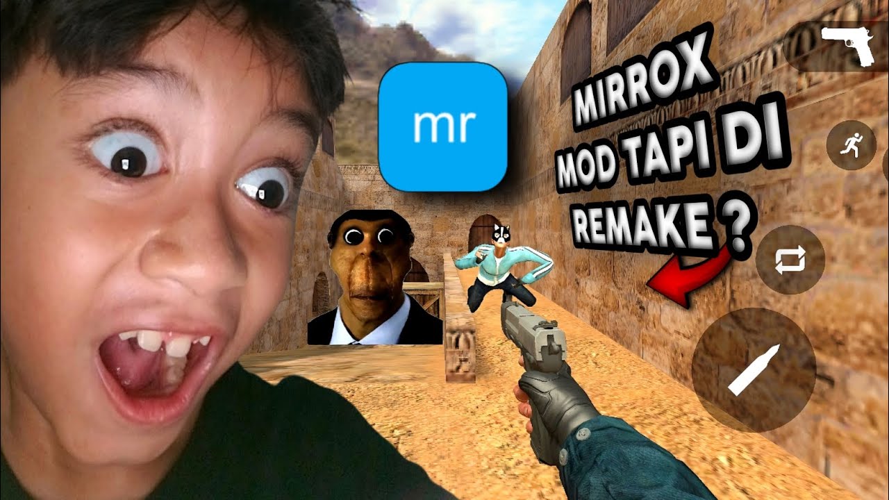 MIRROX MOD TAPI DI REMAKE? | Mirrox mod remake