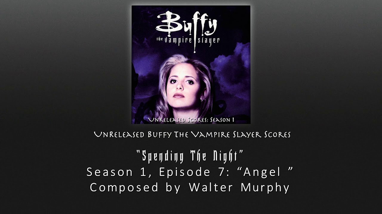 Unreleased Buffy Scores: 