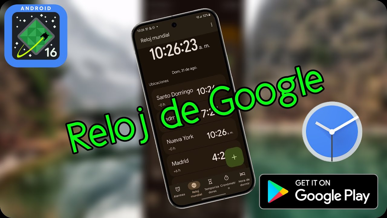 La Mejor App De Reloj Para Android & Es De Google