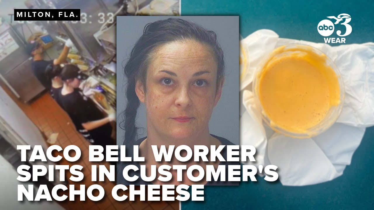 Florida Taco Bell employee spits in customer's nacho cheese over personal 'beef'