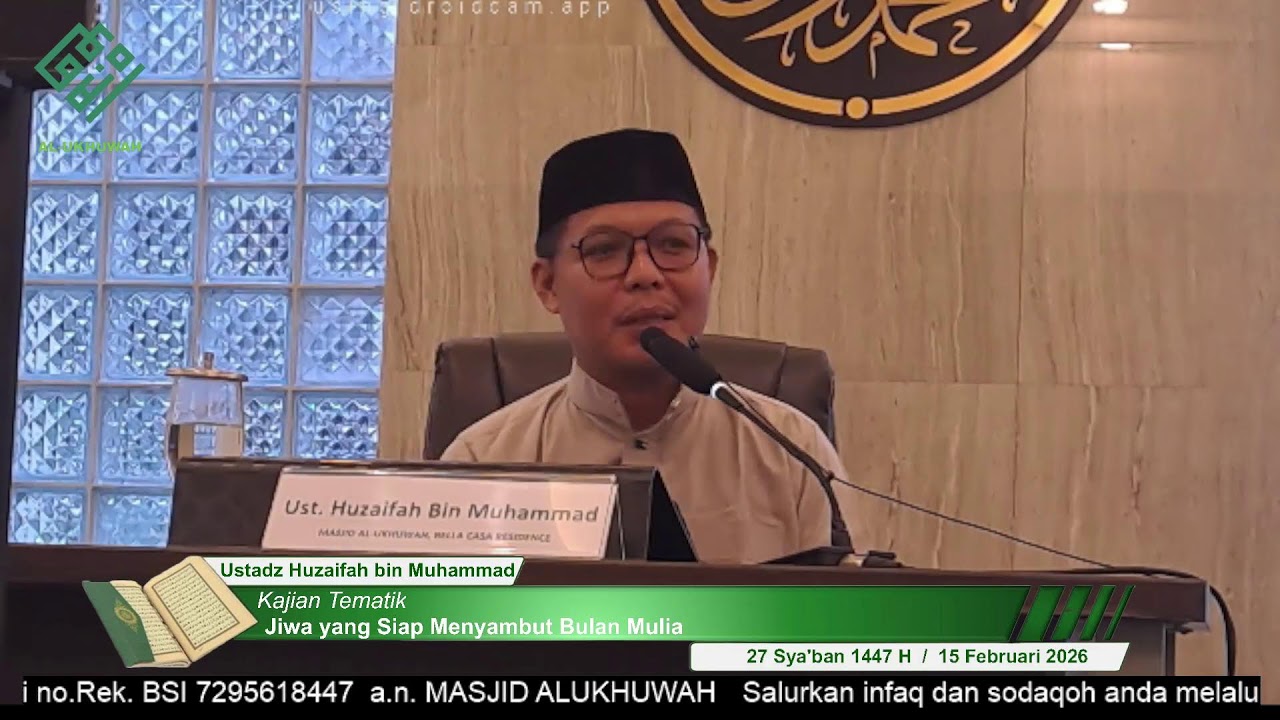 Kajian Tematik : Jiwa yang Siap Menyambut Bulan Mulia