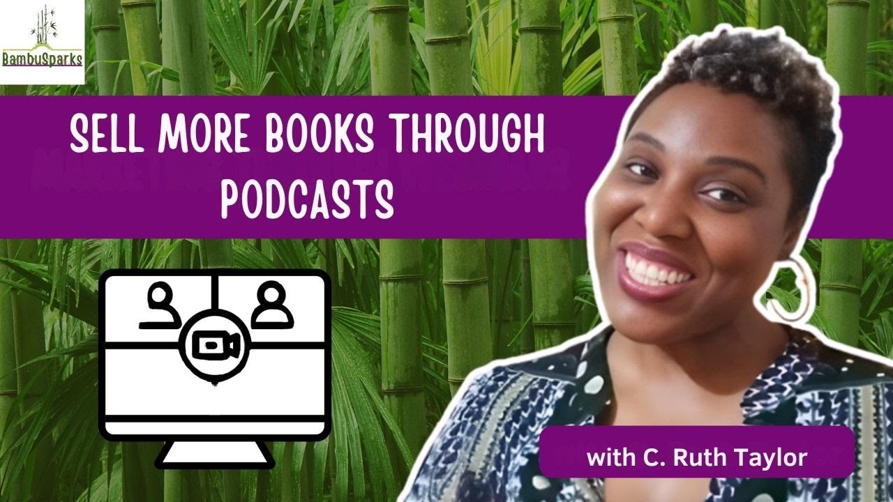 Ep. 10: Sell More Books Through Podcasts: Book Marketing Tip Mondays