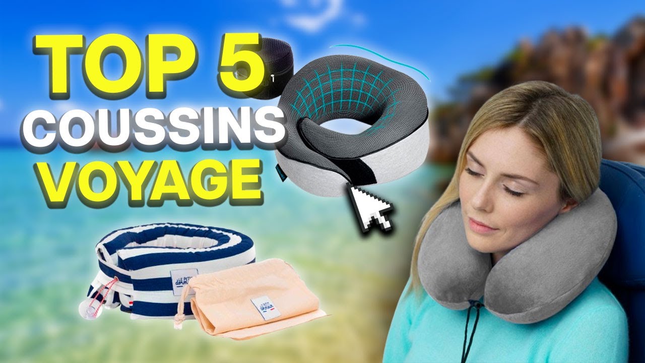Top 5 Coussins de Voyage 2025 ✈️ | Meilleurs Oreillers de Nuque pour Avion
