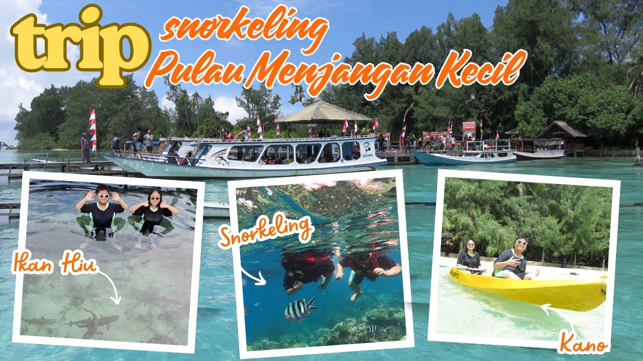 TRIP SNORKELING DAN PULAU MENJANGAN KECIL KARIMUNJAWA