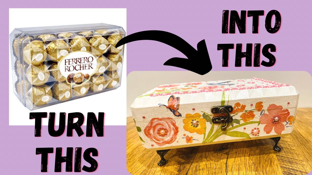DIY - Jewelry box made from empty Ferrero Rocher box || Decoupage with Dollar Tree Napkins and Gems