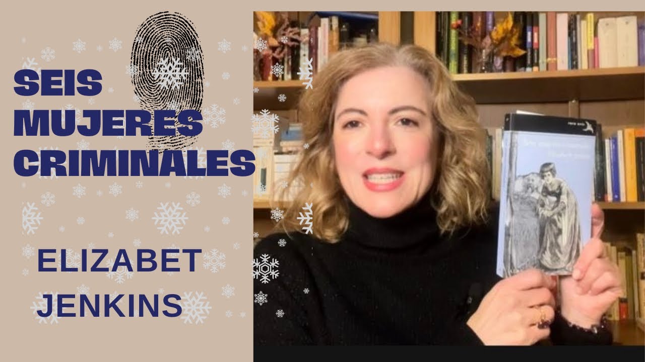 Seis mujeres, criminales, de Elizabeth Jenkins.