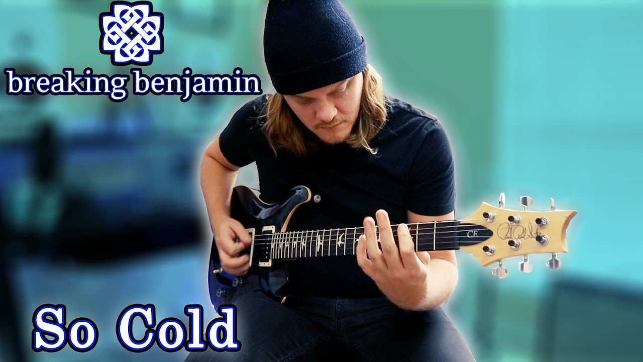 Breaking Benjamin - So Cold | GUITAR COVER 2021