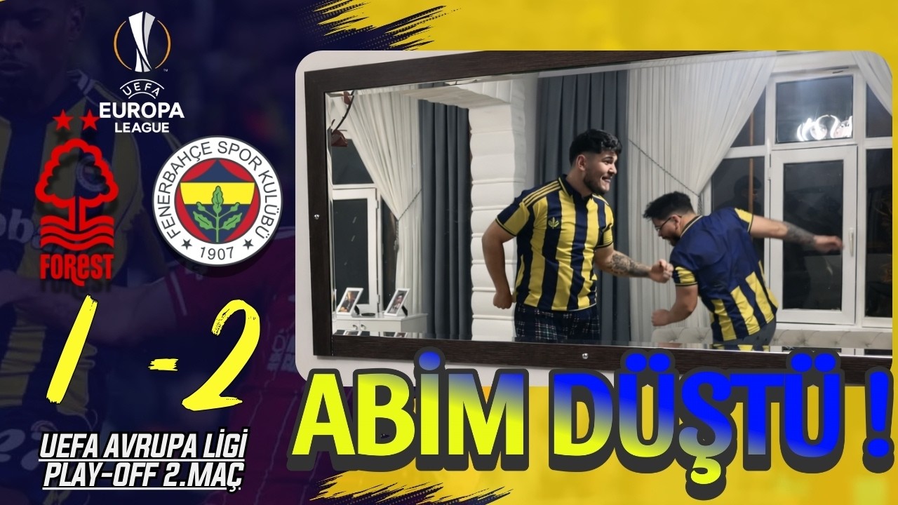 FANATİK 2 KARDEŞ FENERBAHÇE NOTTİNGHAM FOREST MAÇINI İZLERSE - NOTTİNGHAM FOREST 1-2 FENERBAHÇE