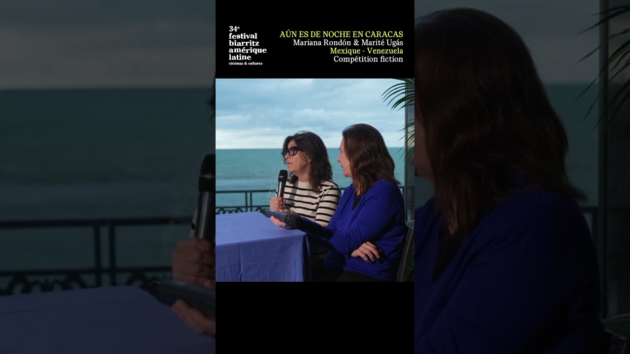30 SECONDES (x2) avec Mariana Rond&oacute;n et Marit&eacute; Ug&aacute;s (A&Uacute;N ES DE NOCHE EN CARACAS) #cinema #film