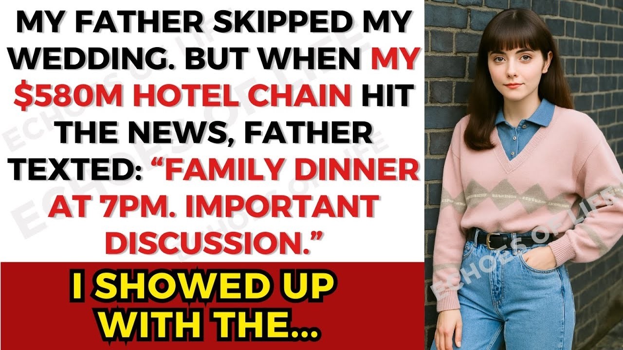 My Dad Skipped My Wedding. But When My $580M Hotel Chain Hit the News, Dad Texted…