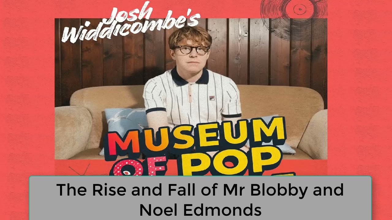 The Rise and Fall of Mr Blobby and Noel Edmonds FULL