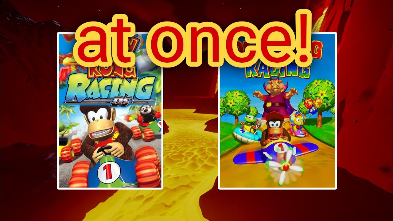 Diddy Kong Racing – Hot Top Volcano (N64 and DS version played AT ONCE!)