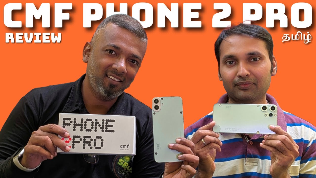 CMF Phone 2 Pro Review | Under ₹20K worth-ஆ?