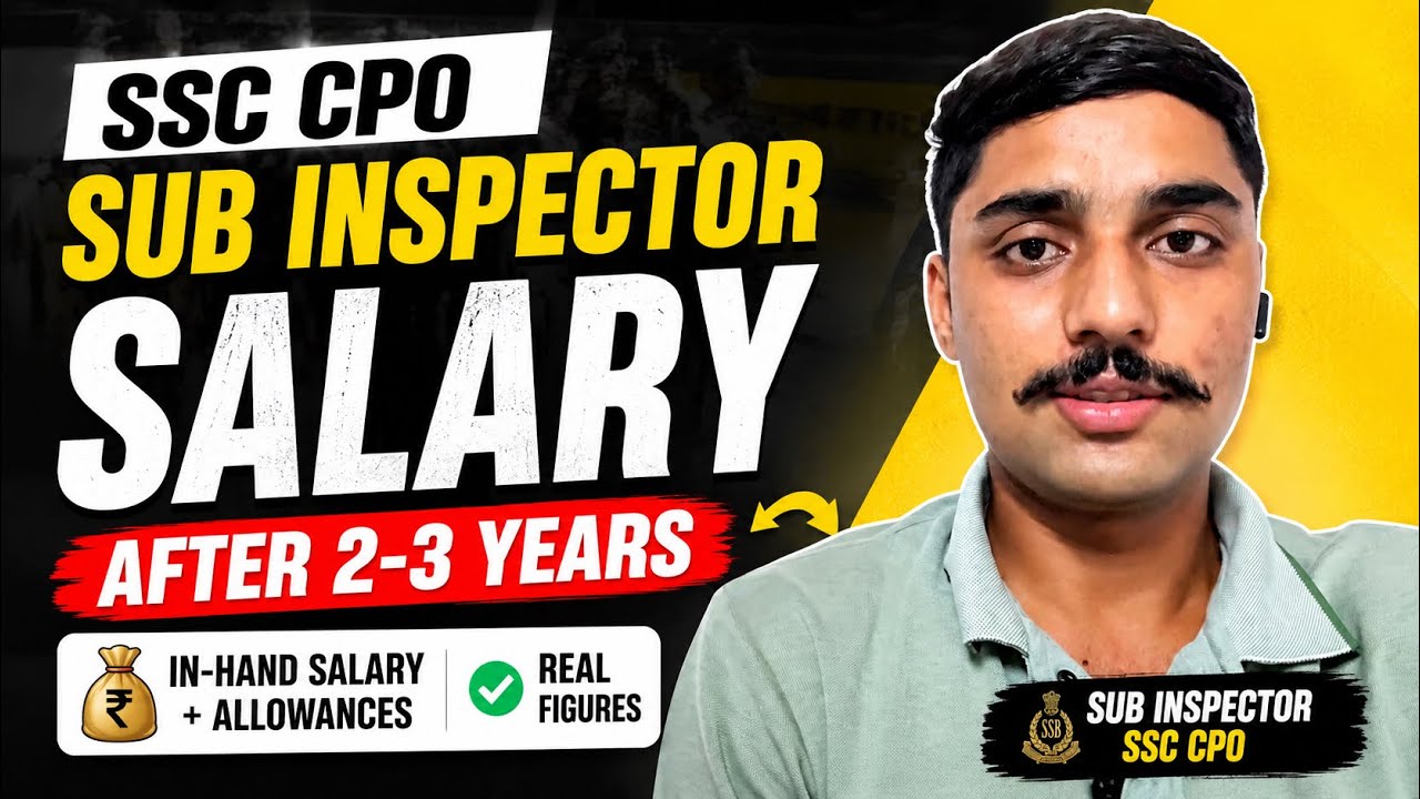 SSC CPO SI Salary After 2&ndash;3 Years 💰 | Real In-Hand Salary + Allowances