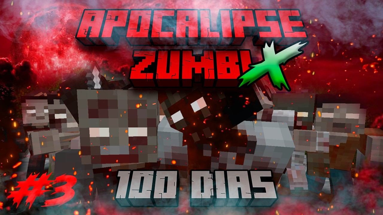 SOBREVIVI 100 DIAS EM UM APOCALIPSE ZUMBI X NO MINECRAFT #03