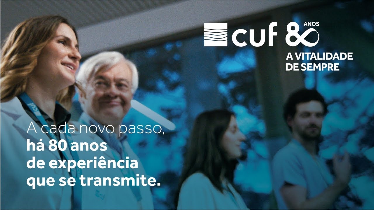 CUF. 80 anos. A vitalidade de sempre.