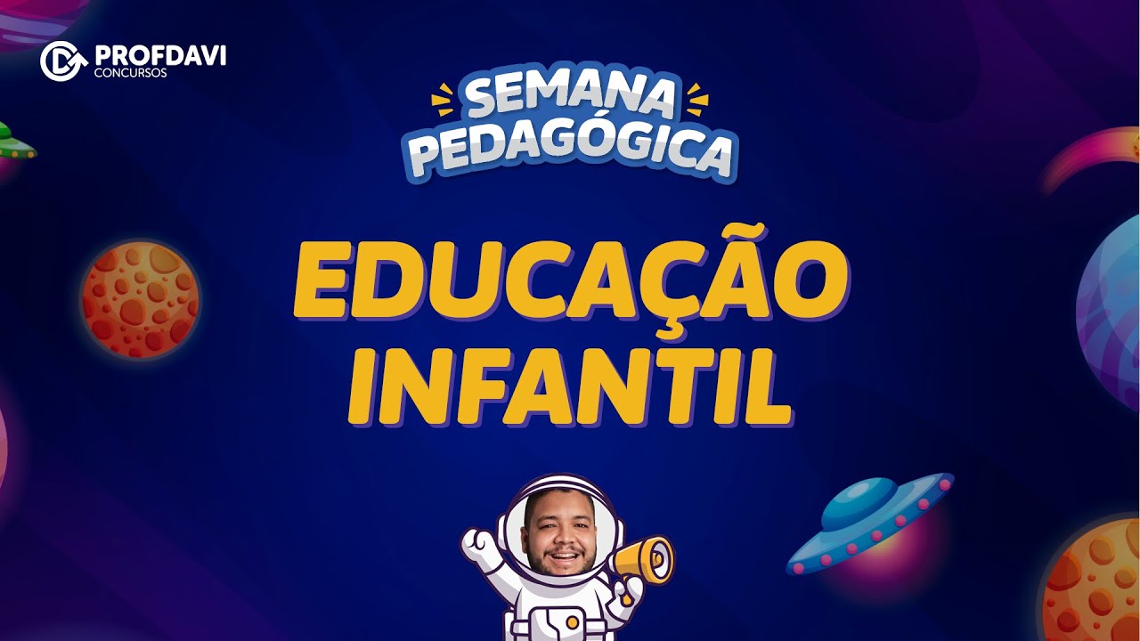 EDUCAÇÃO INFANTIL - QUESTÕES COMENTADAS | Semana Pedagógica