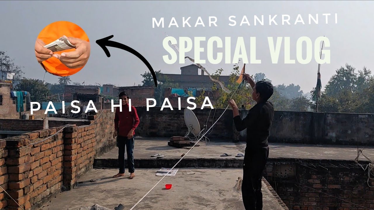 Makar Sankranti Special Vlog 🪁 ( 3 Days Mashup)