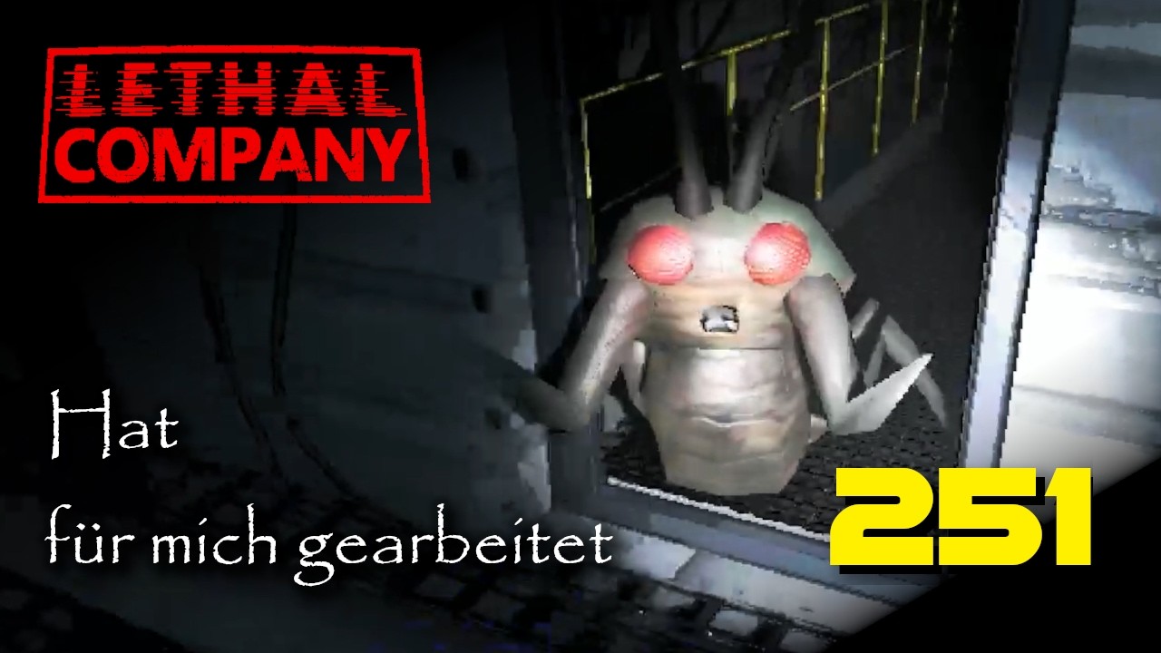 Der Kleine hat für mich gearbeitet | Lethal Company | Ep. 251
