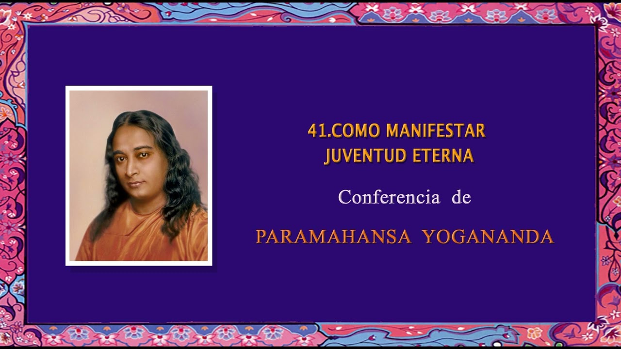 41 COMO MANIFESTAR JUVENTUD ETERNA