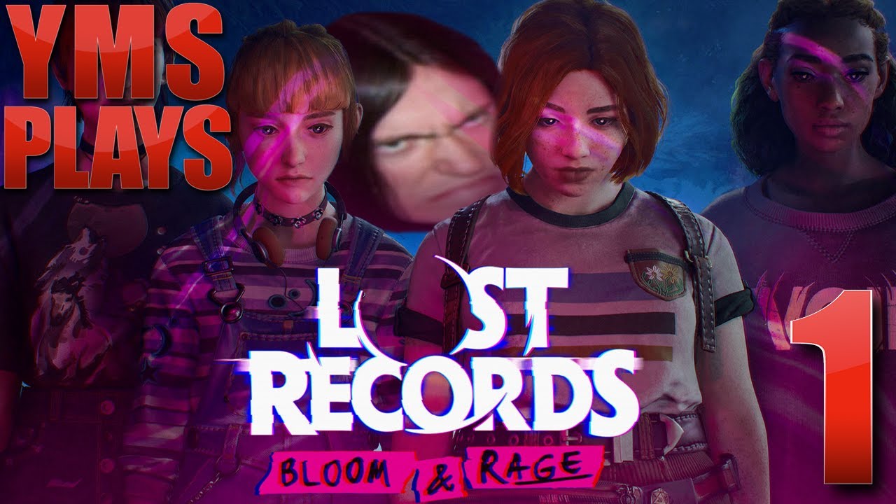 YMS PLAYS: Lost Records: Bloom & Rage (TAPE 1)