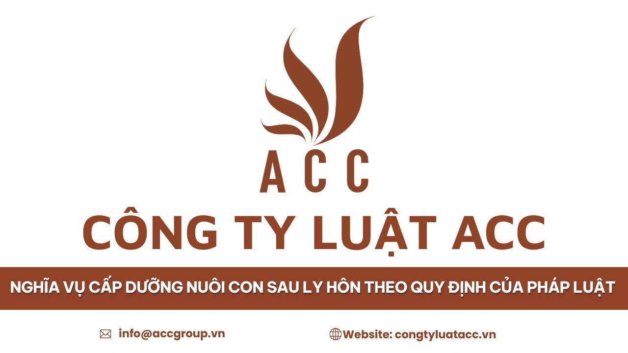 Nghĩa vụ cấp dưỡng nuôi con sau ly hôn theo quy định của pháp luật