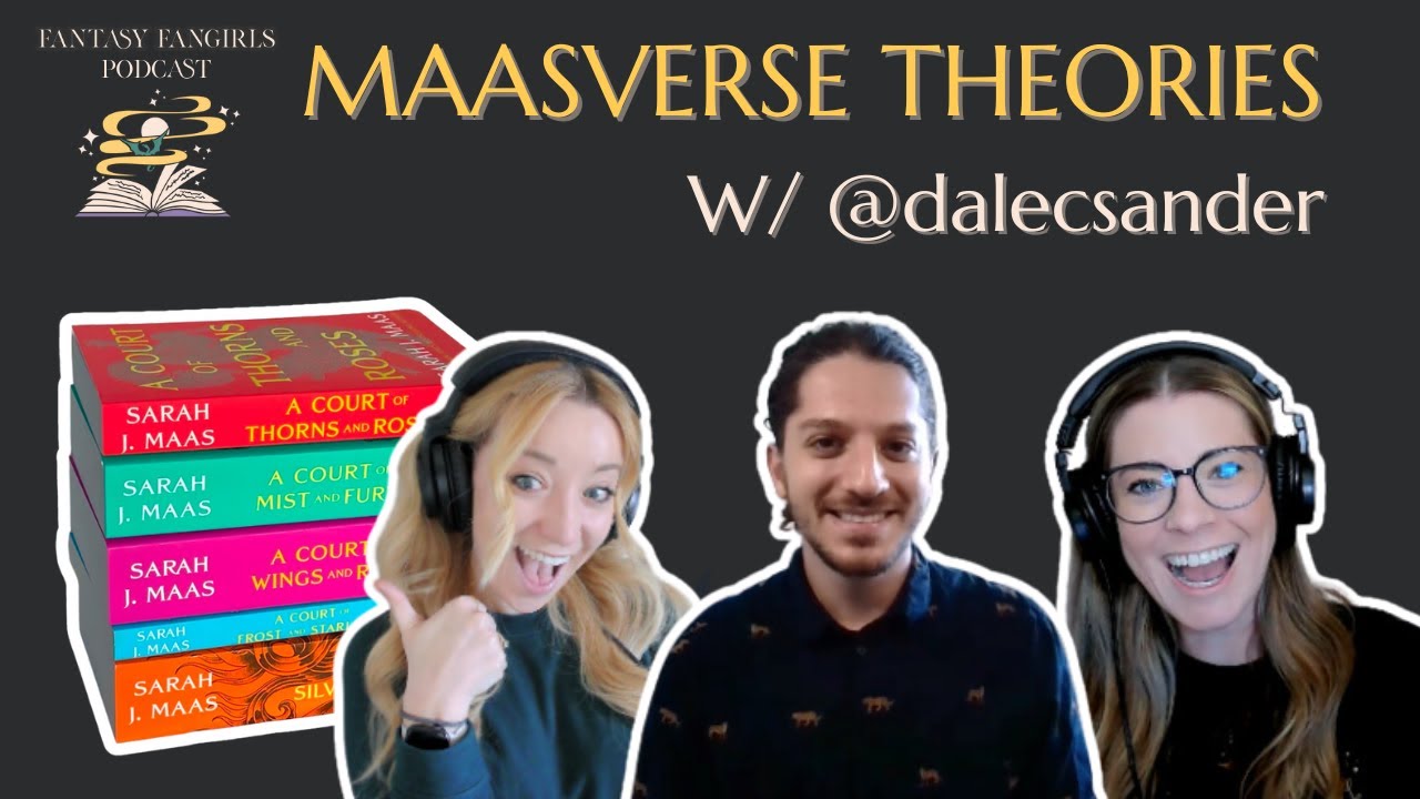 Insane Maasverse Theories + ACOTAR Characters & Hogwarts Houses w/ @dalecsander (Daniel Alexander)