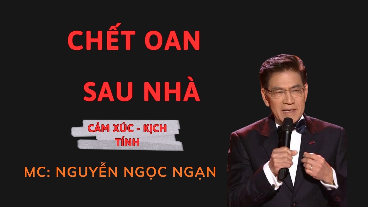 CHẾT OAN SAU NHÀ : Quỷ Ngự Đòi Mạng Từng Người Trong Nhà | Nguyễn Ngọc Ngạn