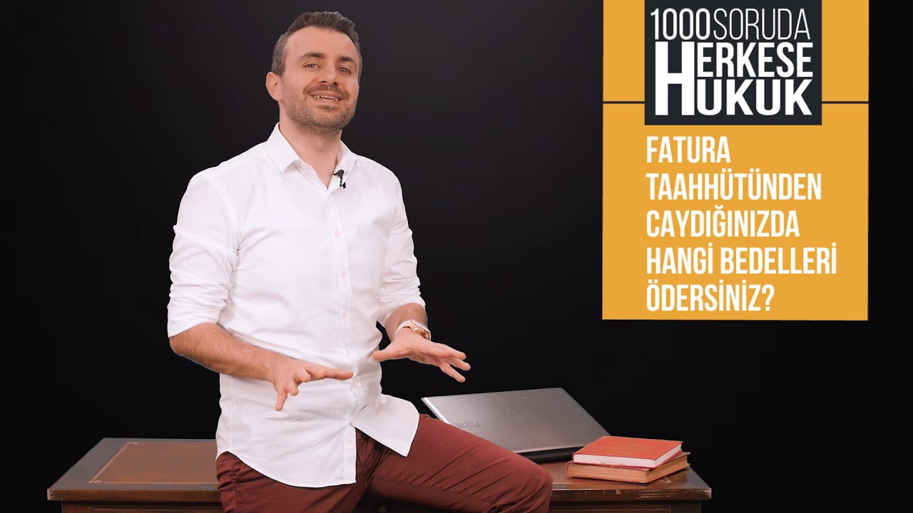 Fatura Taahhütünden Caydığınızda Hangi Bedelleri Ödersiniz I Herkese Hukuk