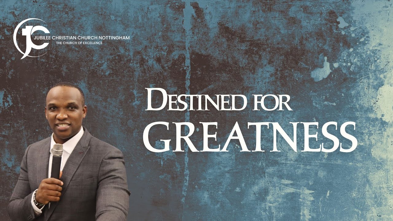 Destined For Greatness | Pastor John Wachira | JCCNotts | Sunday | 04.01.26