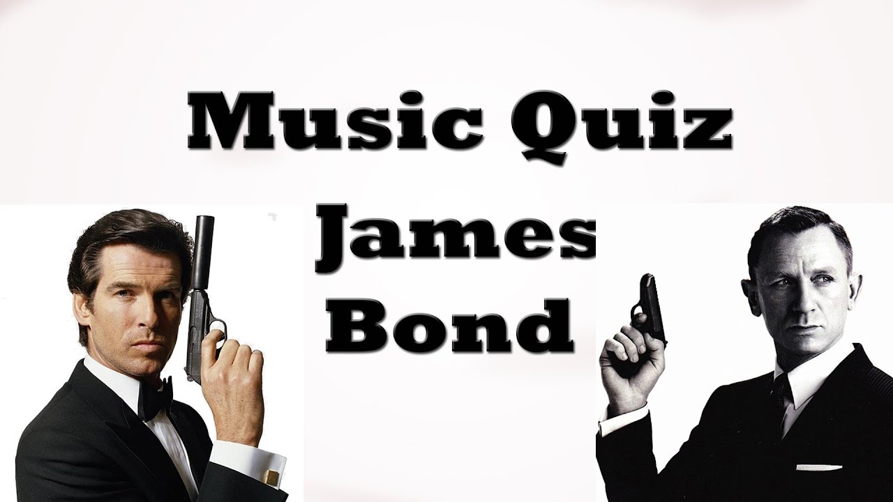 Music Quiz - James Bond