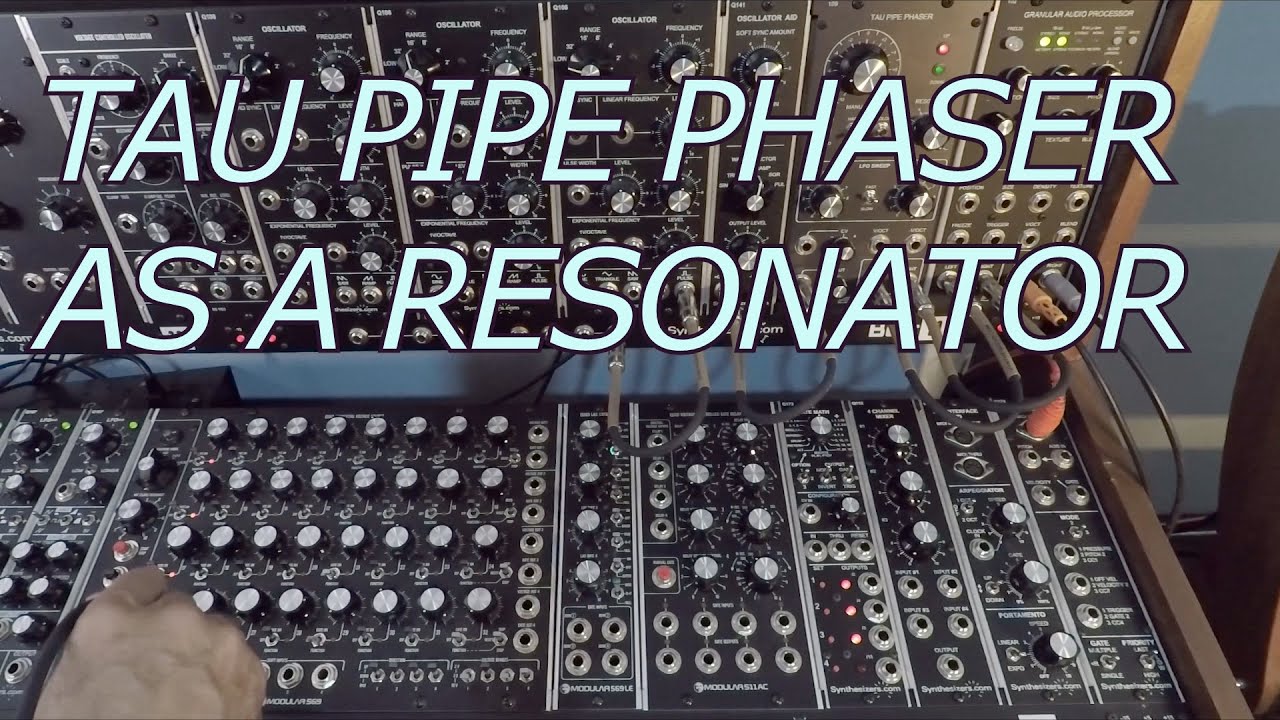 FSFX Tau Pipe phaser as a resonator