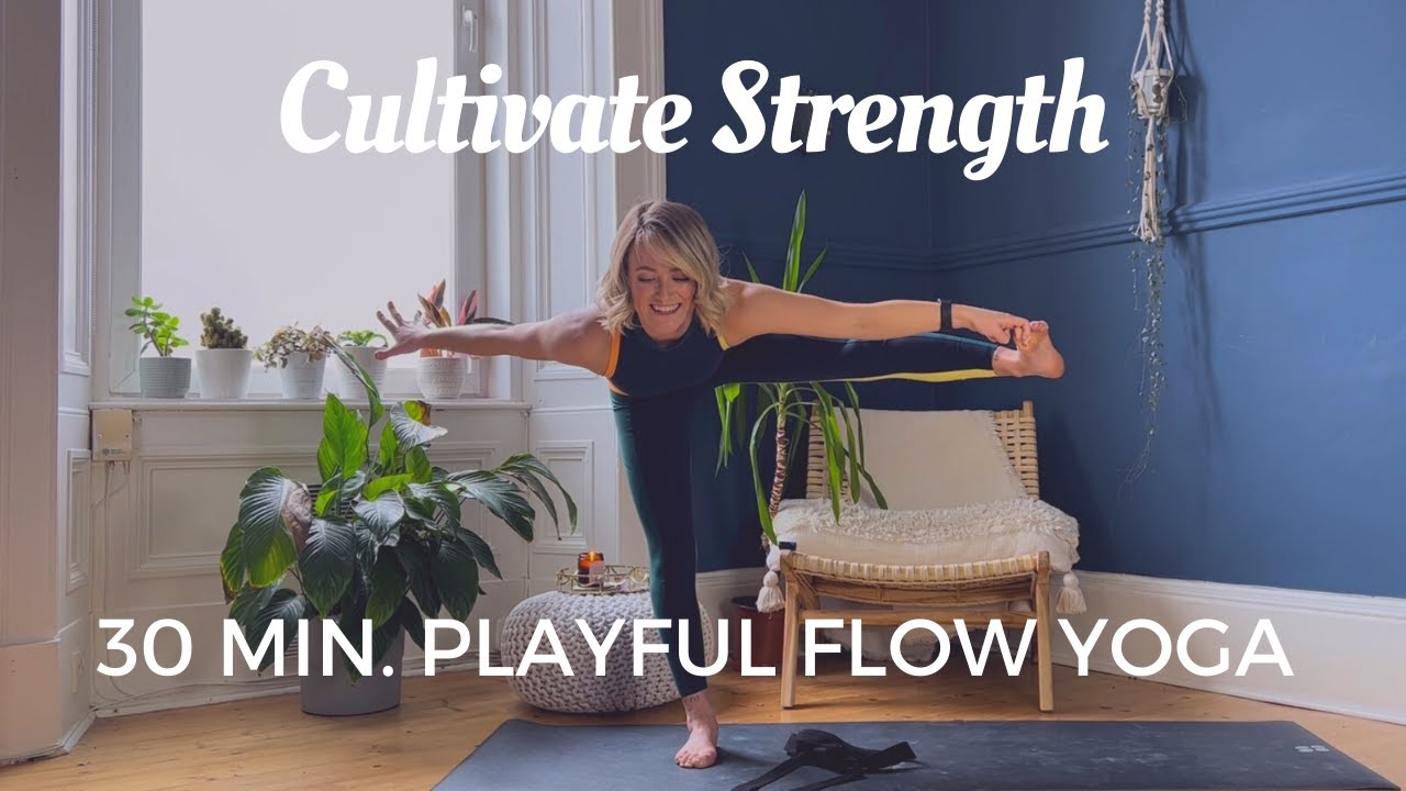 30 Minute Vinyasa Flow Yoga | Cultivate Strength | Jess Mackenzie Yoga