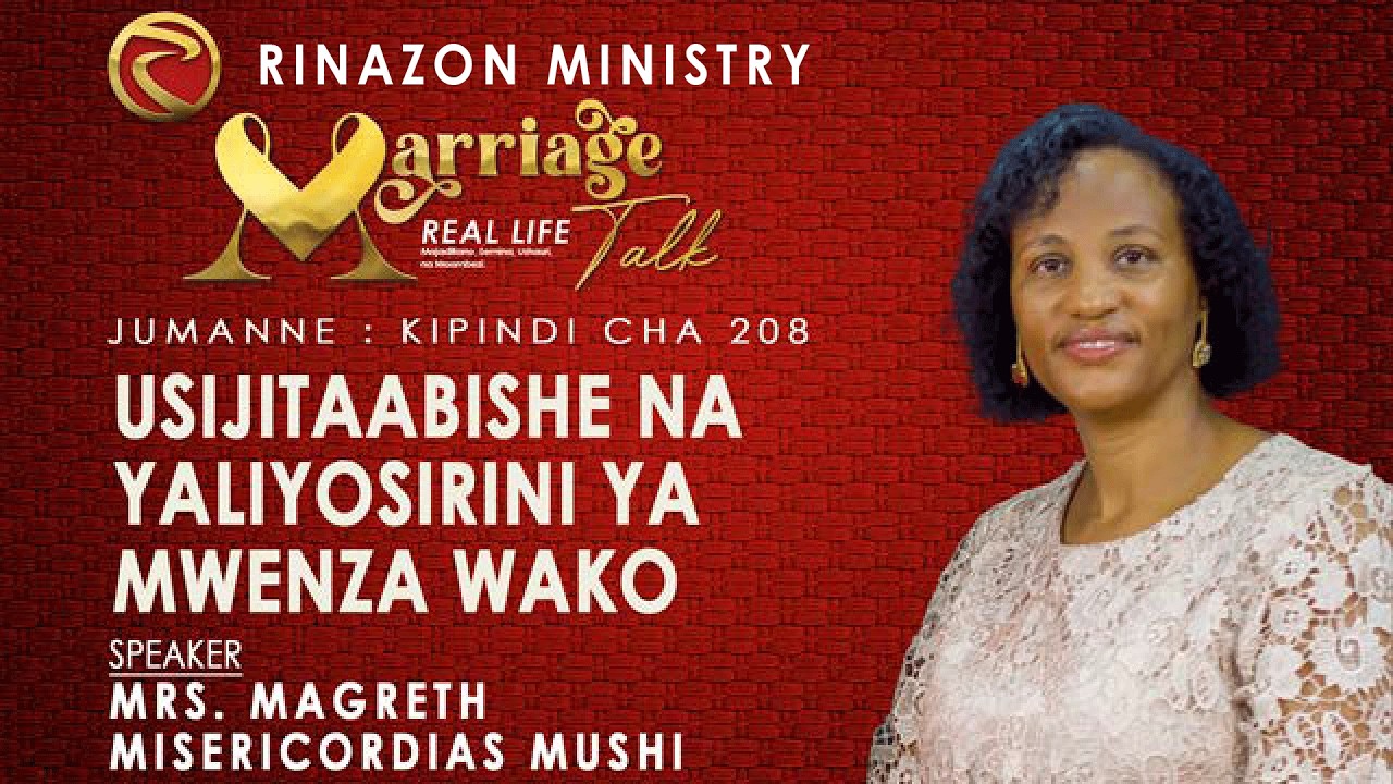 USIJIITAABISHE NA YALIOSIRINI YA  MWENZA WAKO