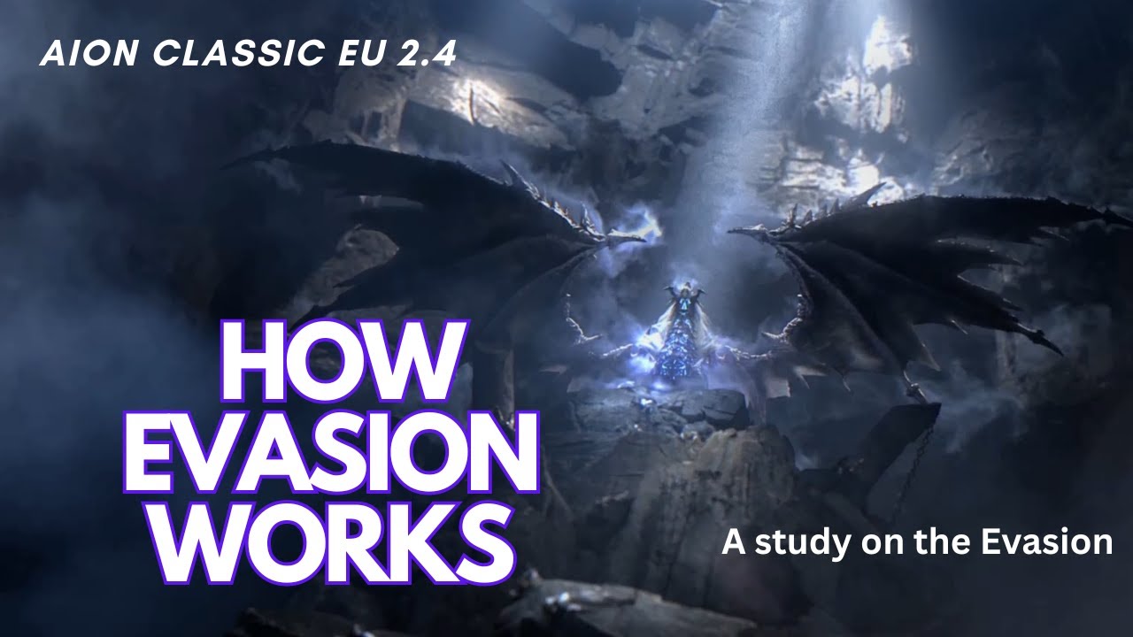 Aion Classic EU - How Evasion Works