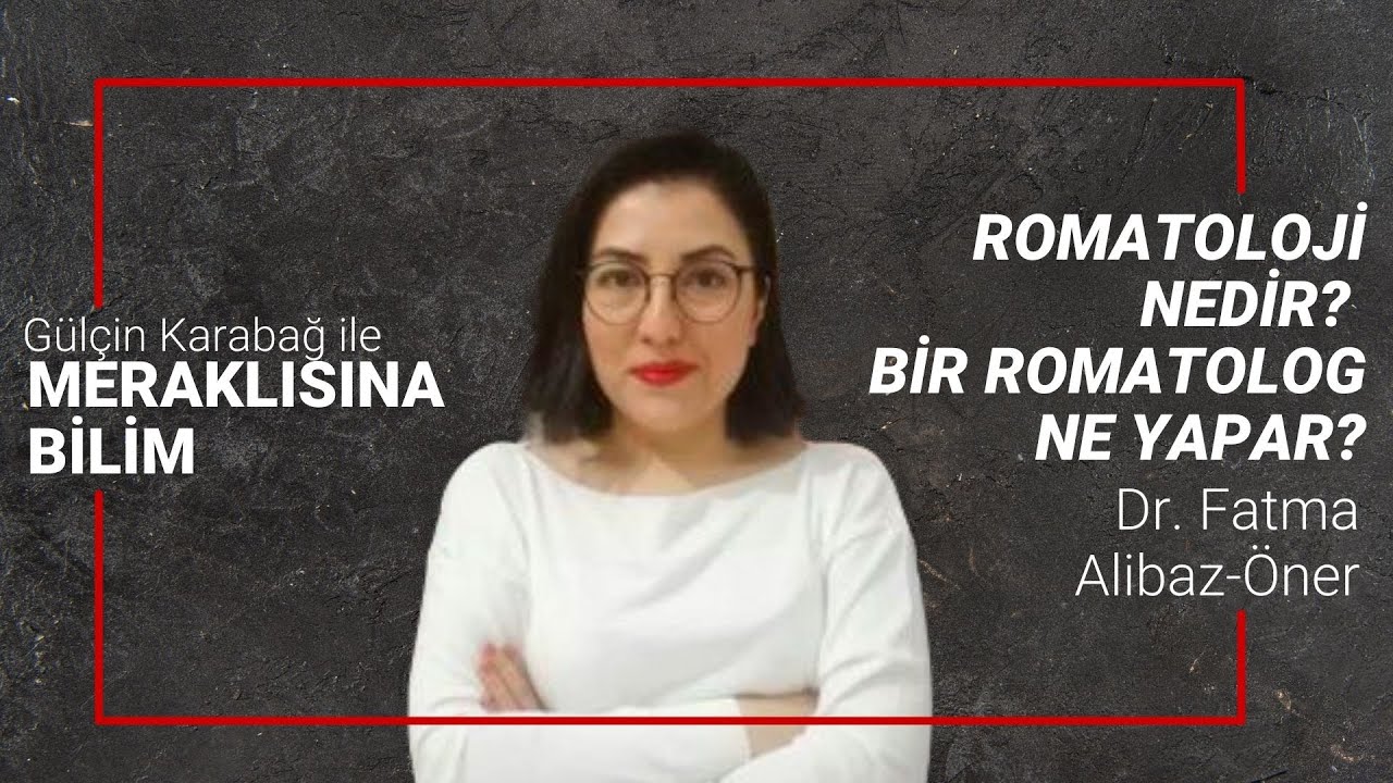 Meraklısına Bilim: Romatoloji nedir? Bir romatolog ne yapar?