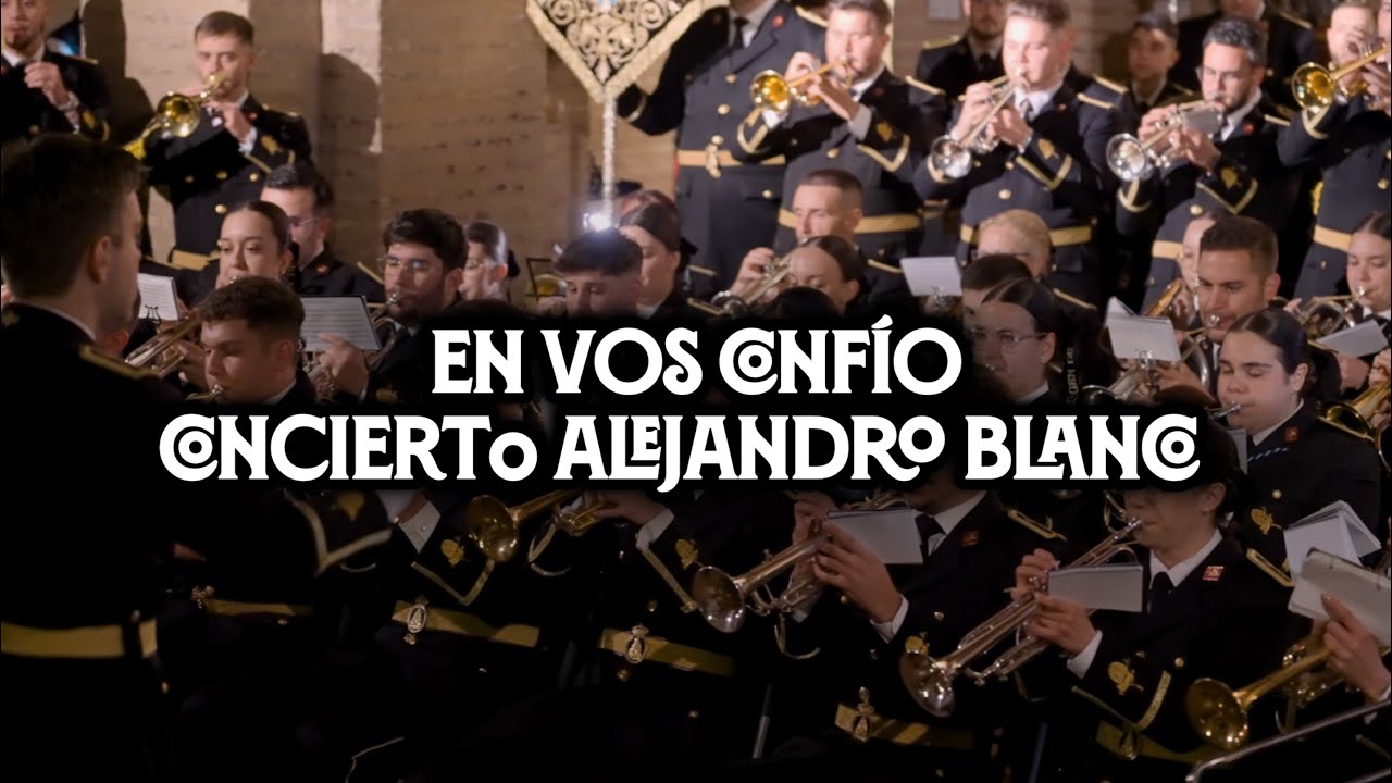 [4K] EN VOS CONFÍO | Virgen de los Reyes | Desde Triana | Concierto Alejandro Blanco