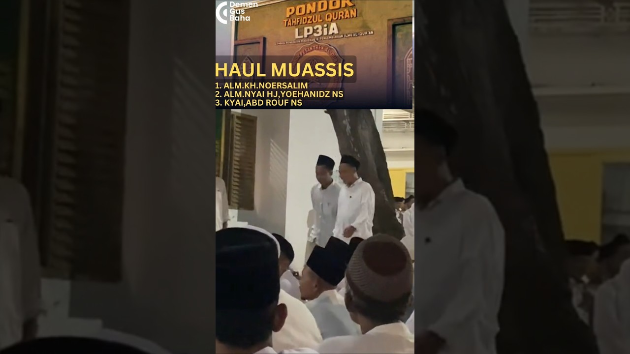 Gus baha di acara haul muassis LP3IA Narukan (KH.Nursalim serta ibunda dan Gus rouf