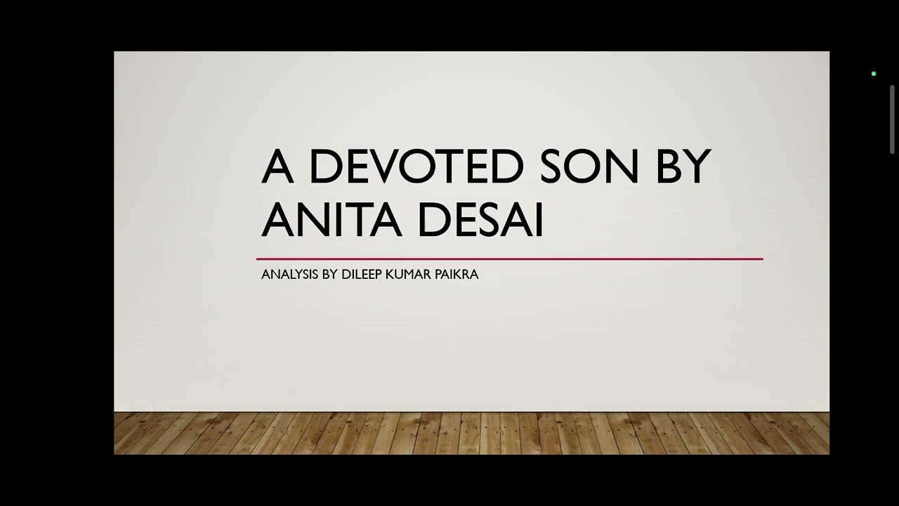 A devoted son by Anita desai 