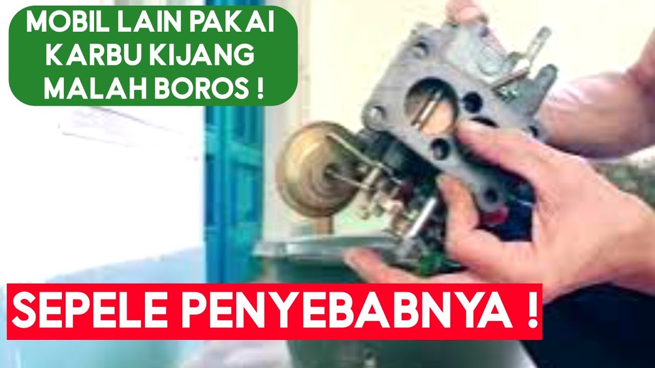Penyebab Boros Pada Karburator Toyota Kijang 