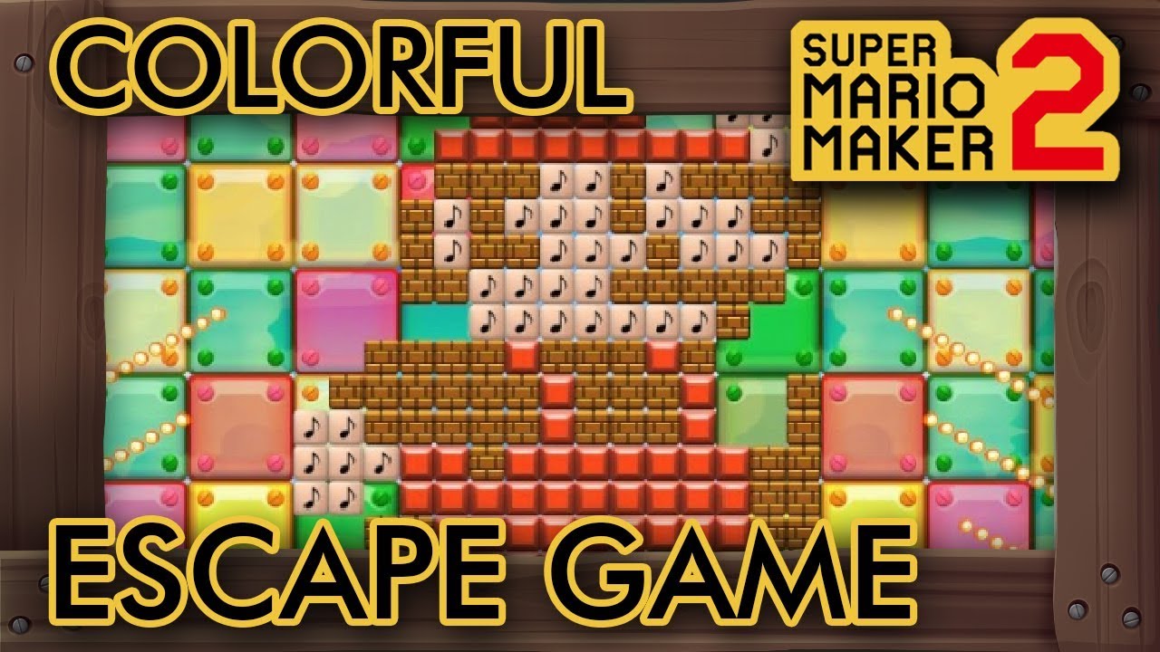 Super Mario Maker 2 - Colorful Escape Game