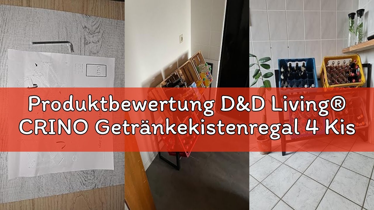 Produktbewertung D&D Living® CRINO Getränkekistenregal 4 Kisten | Das Original Getränkeregal | maxim