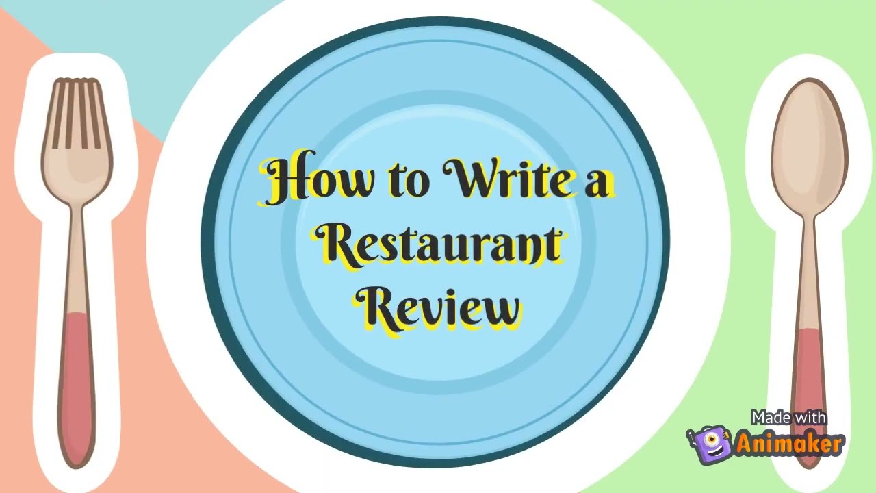 How to Write a Restaurant Review