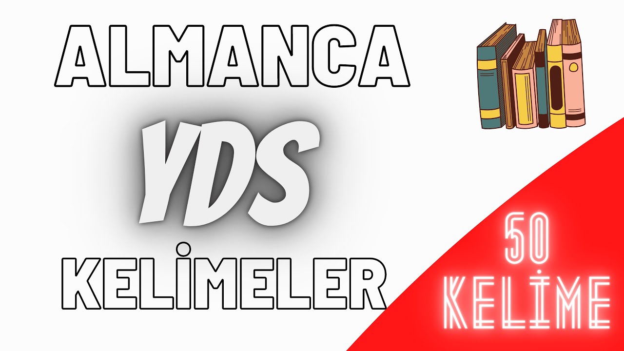 Almanca YDS 50 kelime