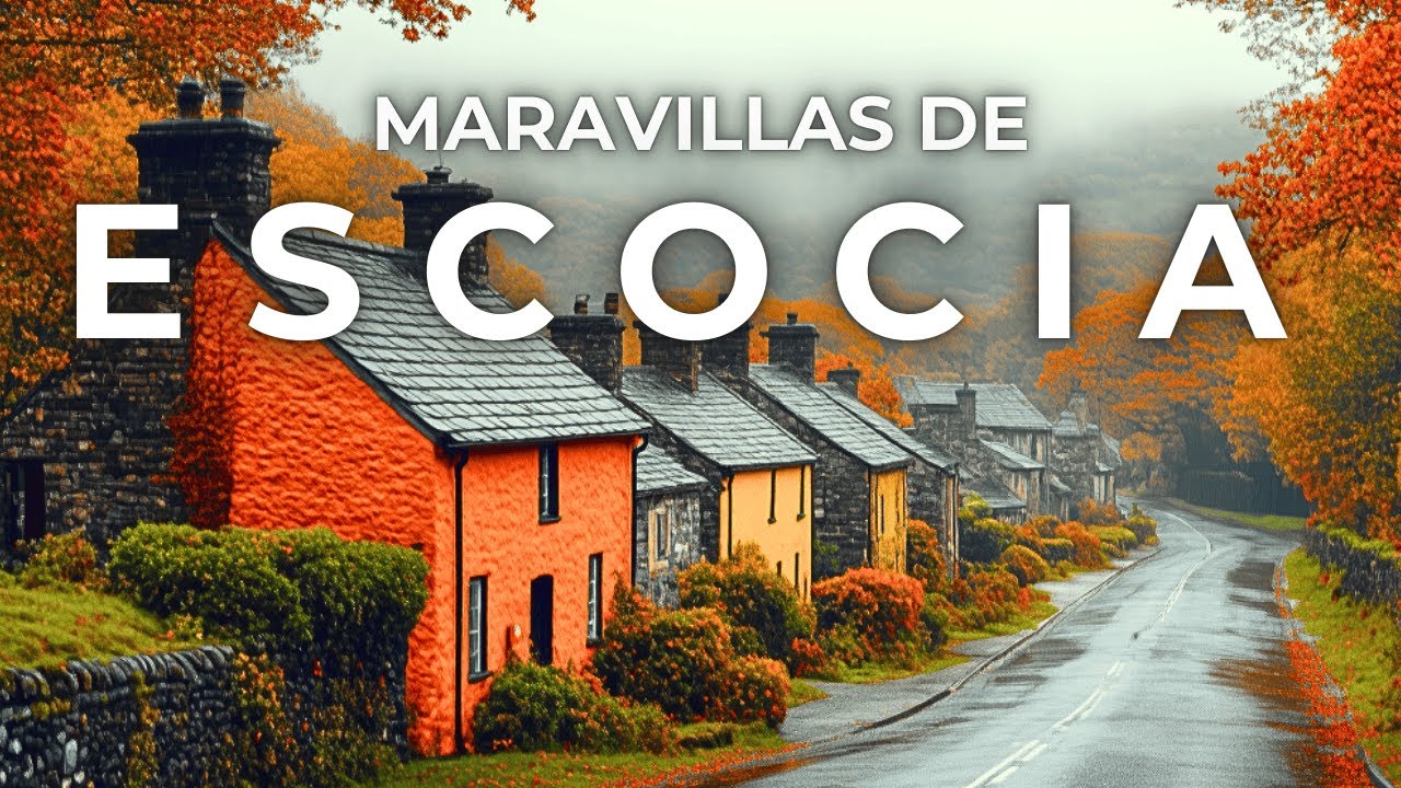 MARAVILLAS DE ESCOCIA - Los LUGARES más HERMOSOS y CURIOSIDADES - El Reino Del Norte - Vídeo en 4K