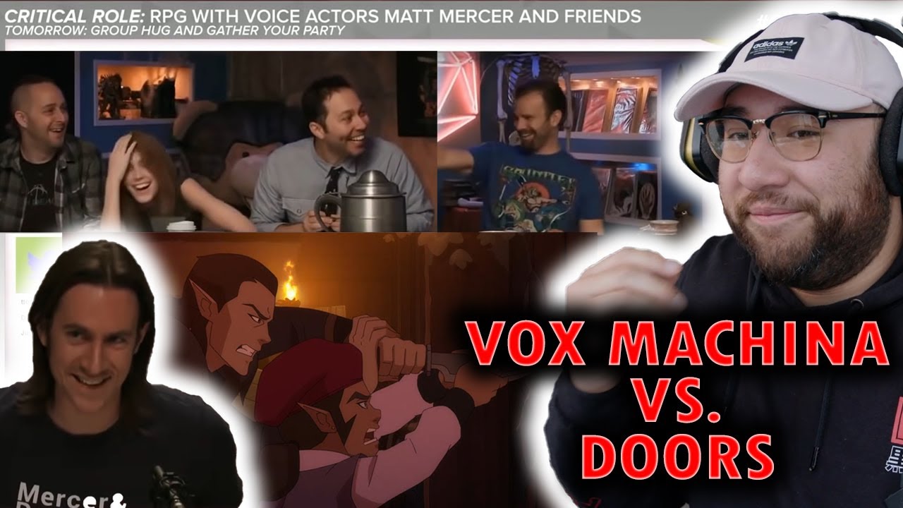 VOX MACHINA VS. DOORS | TABLE to SCREEN Reaction
