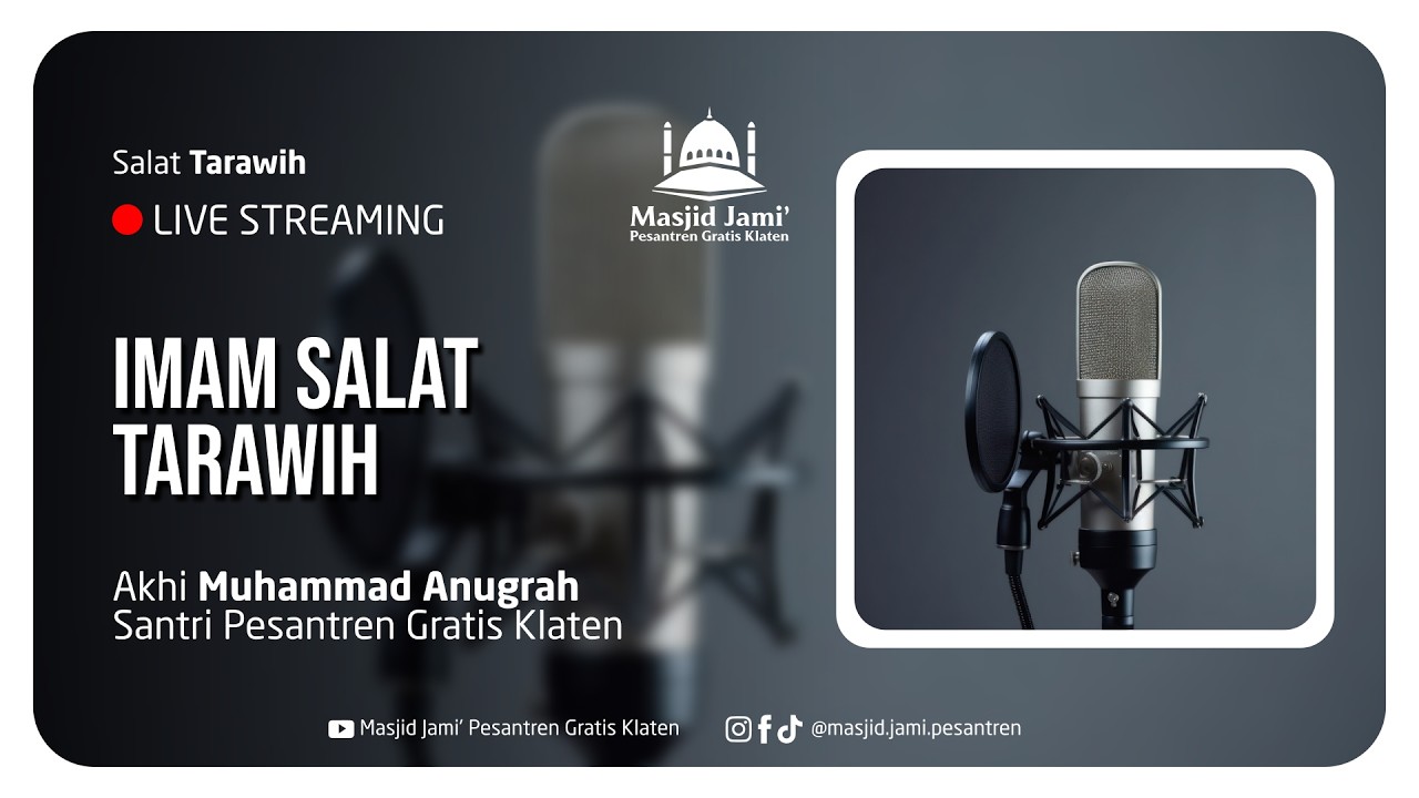 Imam Tarawih Ramadhan ke-14 - Muhammad Anugrah Suci Ramadhan